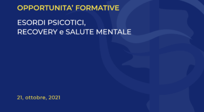 Presentazione del volume ESORDI PSICOTICI, RECOVERY e SALUTE MENTALE