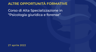 Corso di Alta Specializzazione in“Psicologia giuridica e forense”