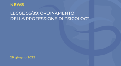LEGGE 56/89: ORDINAMENTO DELLA PROFESSIONE DI PSICOLOG*