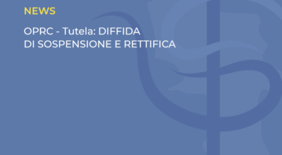 OPRC – Tutela: DIFFIDA DI SOSPENSIONE E RETTIFICA