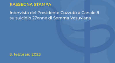Intervista del presidente Cozzuto a  Canale8 su suicidio 27enne di  Somma Vesuviana