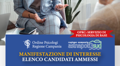 Servizio di Psicologia di Base – Manifestazione di interesse – Napoli 3 Sud – Elenco candidati ammessi