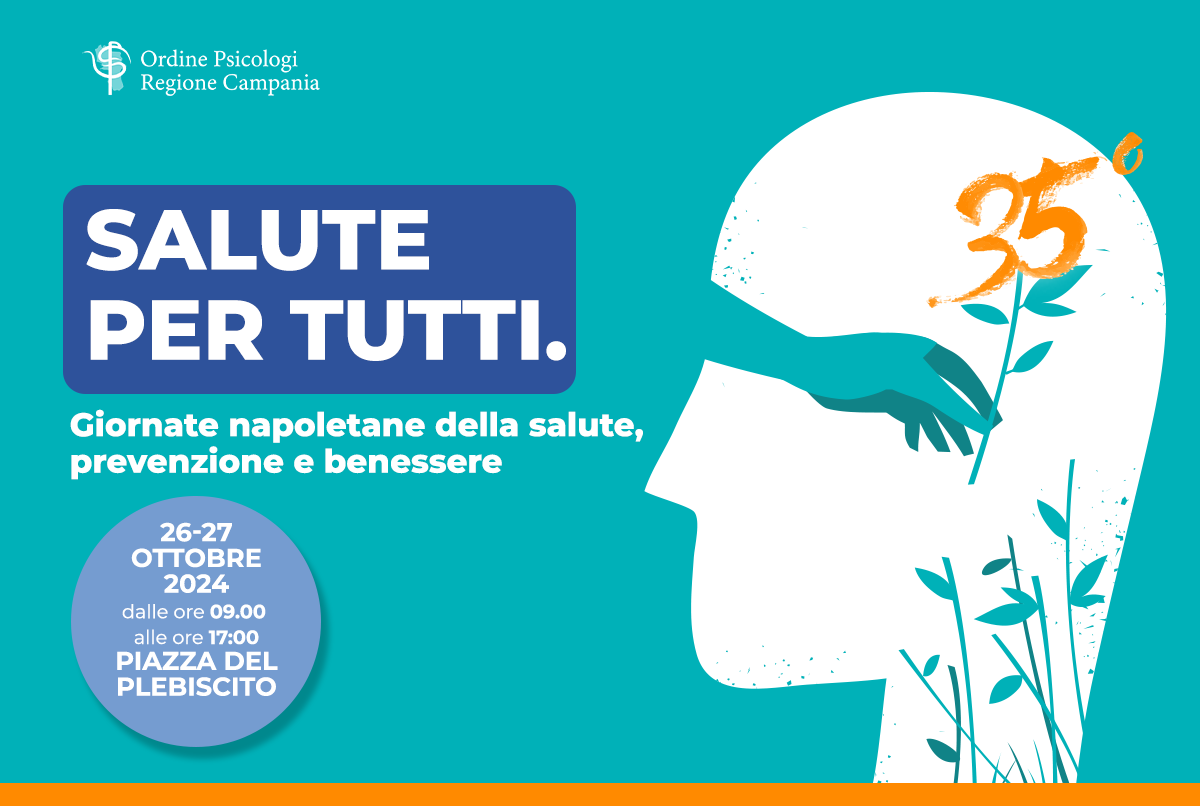 Salute per tutti. Giornate napoletane della Salute, Prevenzione e Benessere.