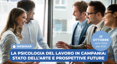 La psicologia del lavoro in Campania: stato dell’arte e prospettive future