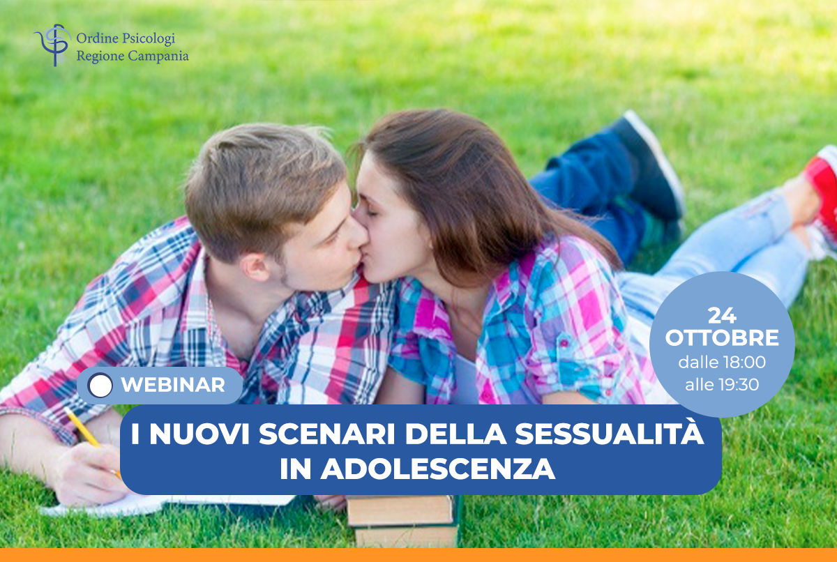 I Nuovi Scenari della Sessualità in Adolescenza