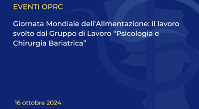 Giornata Mondiale dell’Alimentazione: il lavoro svolto dal Gruppo di Lavoro “Psicologia e Chirurgia Bariatrica”