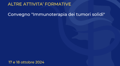 Convegno “Immunoterapia dei tumori solidi”