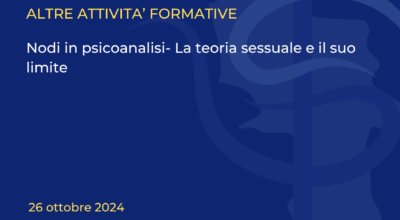 Nodi in psicoanalisi- La teoria sessuale e il suo limite