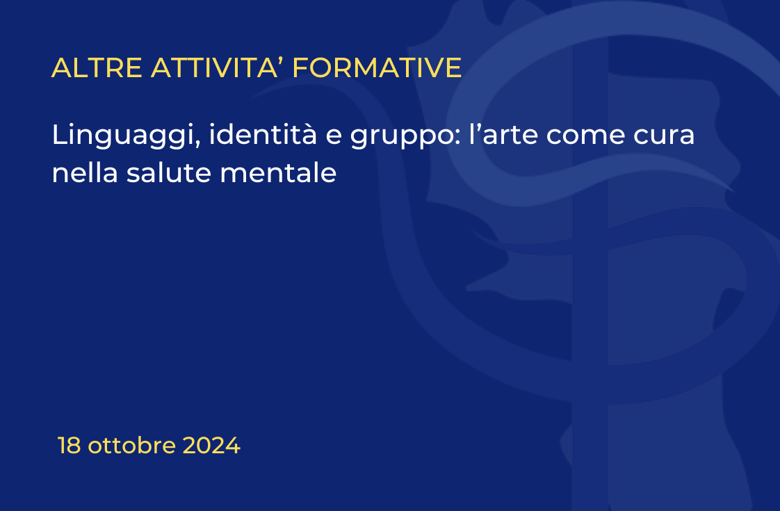 Linguaggi, identità e gruppo: l’arte come cura nella salute mentale