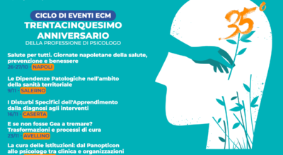 Ciclo di Eventi ECM – Novembre 2024 “Trentacinquesimo Anniversario della Professione di Psicologo”