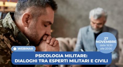 Psicologia Militare: Dialoghi tra Esperti Militari e Civili