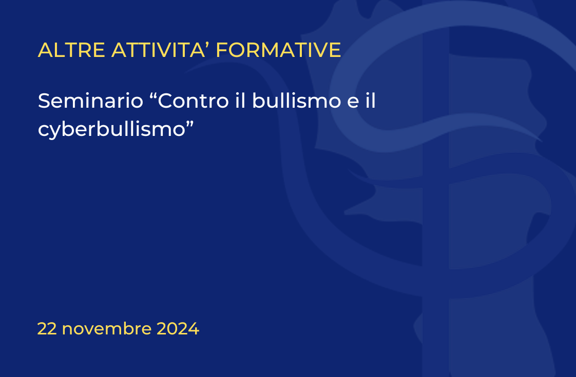 Seminario “Contro il bullismo e il cyberbullismo”