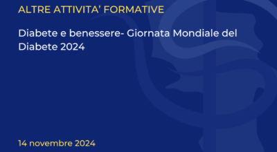 Diabete e benessere- Giornata Mondiale del Diabete 2024