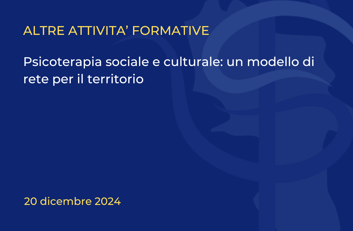 Psicoterapia sociale e culturale: un modello di rete per il territorio