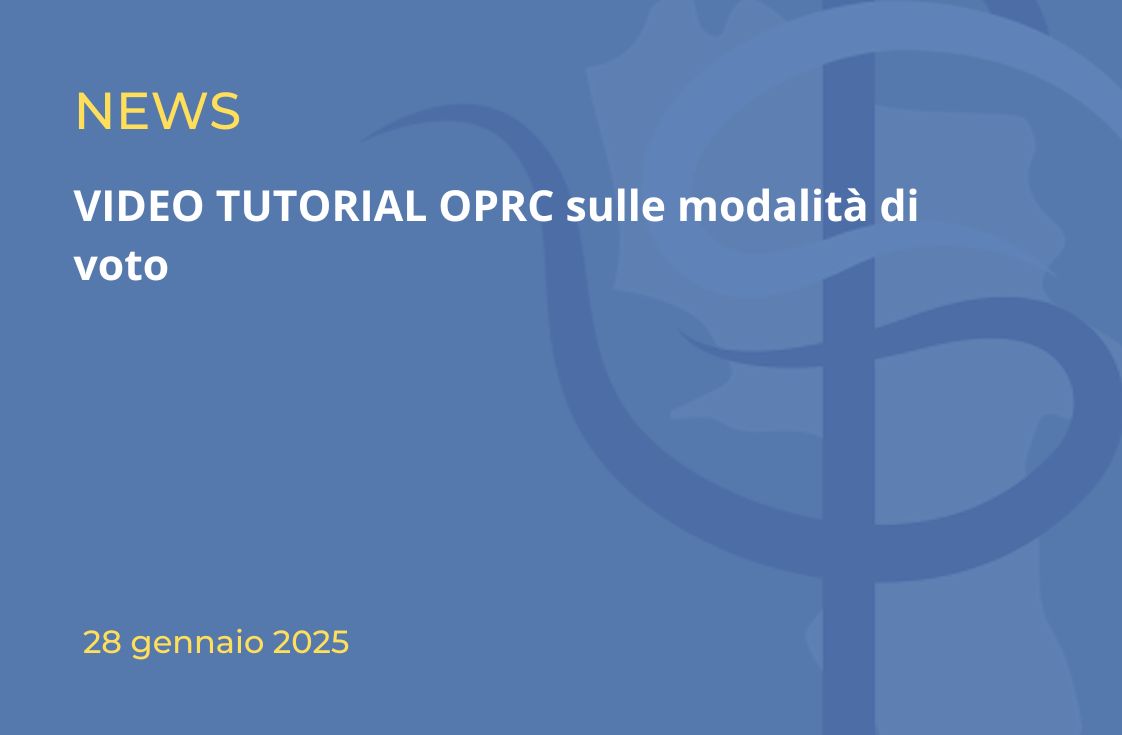 ELEZIONI OPRC 2025 – VIDEO TUTORIAL MODALITA’ DI VOTO