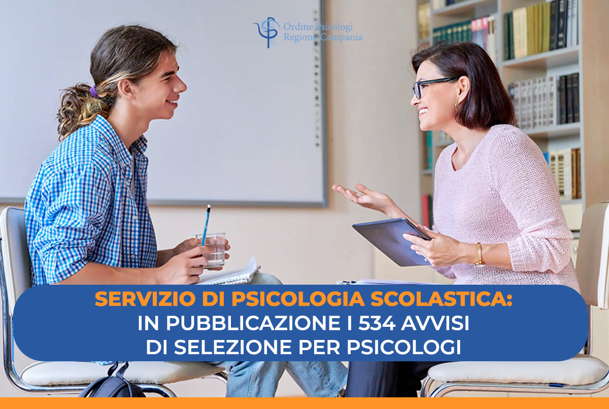 Servizio di Psicologia Scolastica: in pubblicazione i 534 Avvisi di Selezione per Psicologi