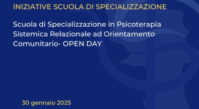 Scuola di Specializzazione in Psicoterapia Sistemica Relazionale ad Orientamento Comunitario- OPEN DAY