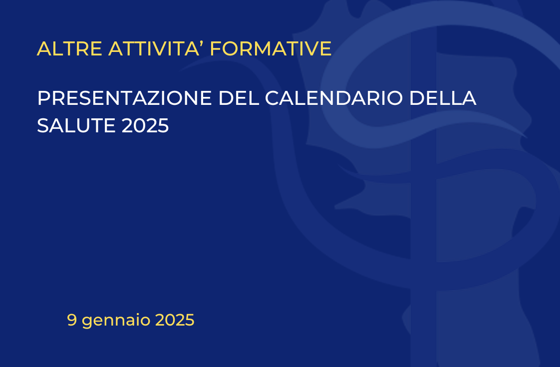 PRESENTAZIONE DEL CALENDARIO DELLA SALUTE 2025